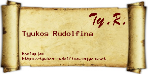 Tyukos Rudolfina névjegykártya